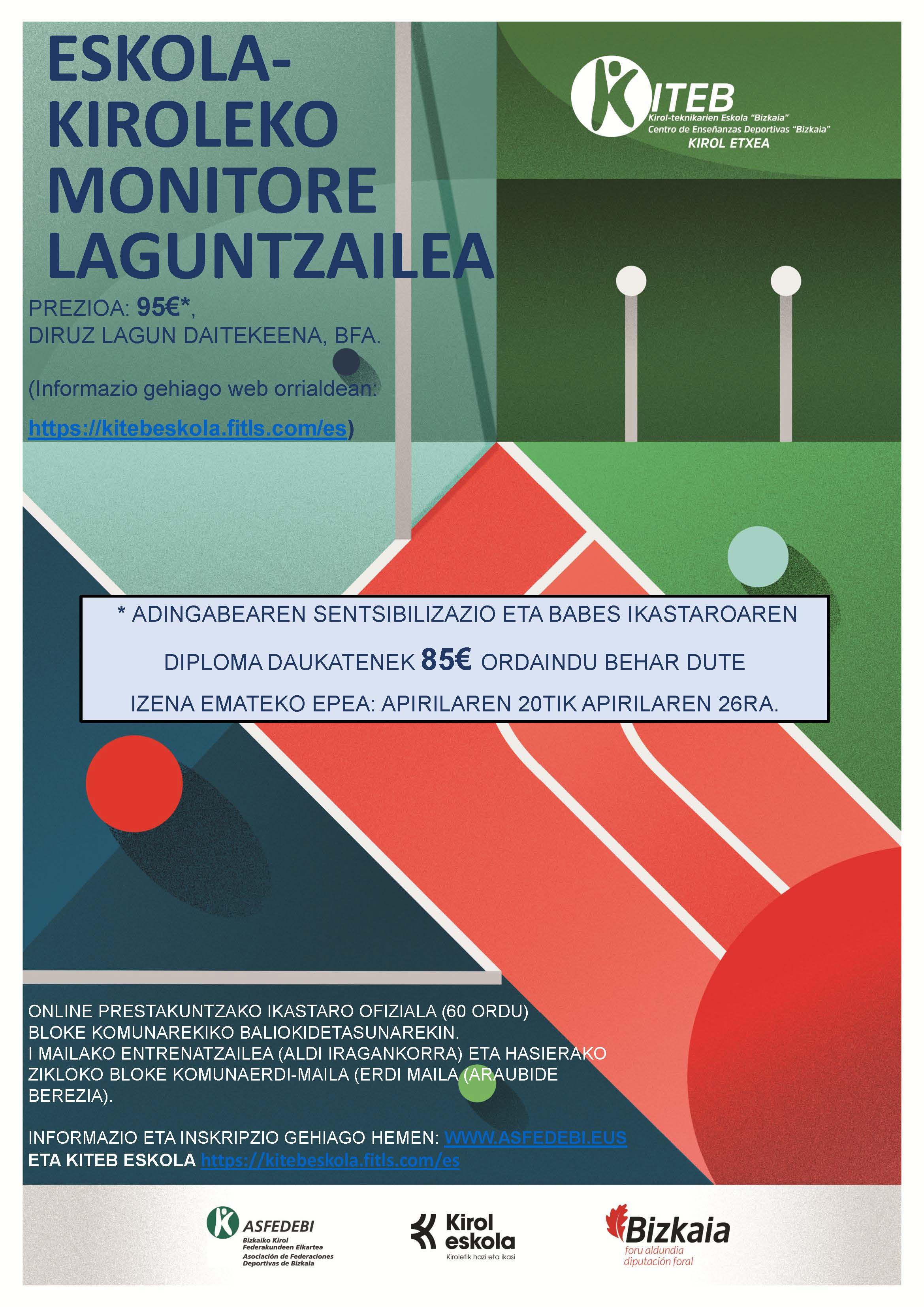 ESKOLA KIROLEKO BEGIRALE LAGUNTZAILEAREN IKASTARO OFIZIALA 28.DEIALDIA