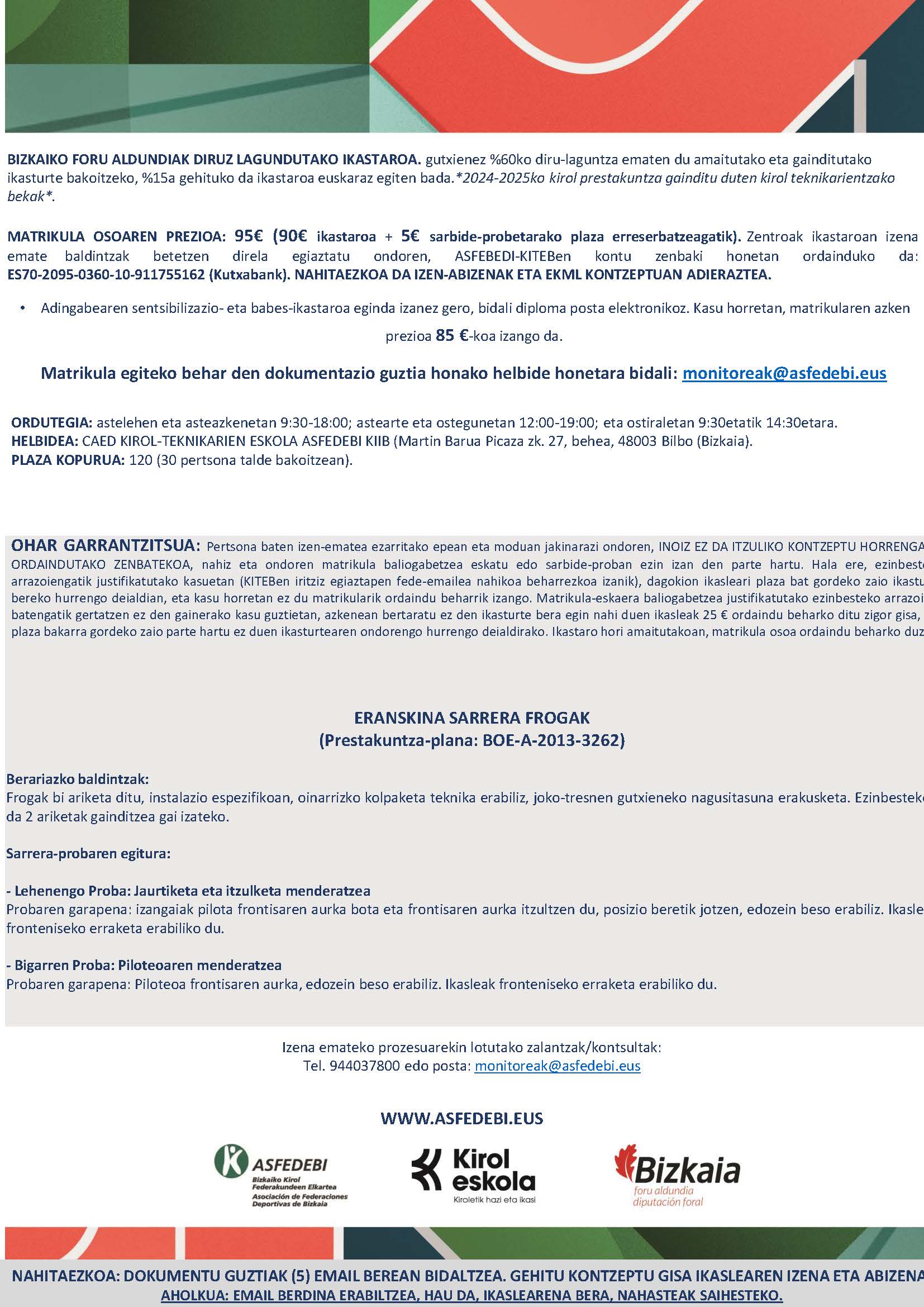 ESKOLA-KIROLEKO MONITORE LAGUNTZAILEAREN IKASTARO OFIZIALA 20. DEIALDIA - Asfedebi