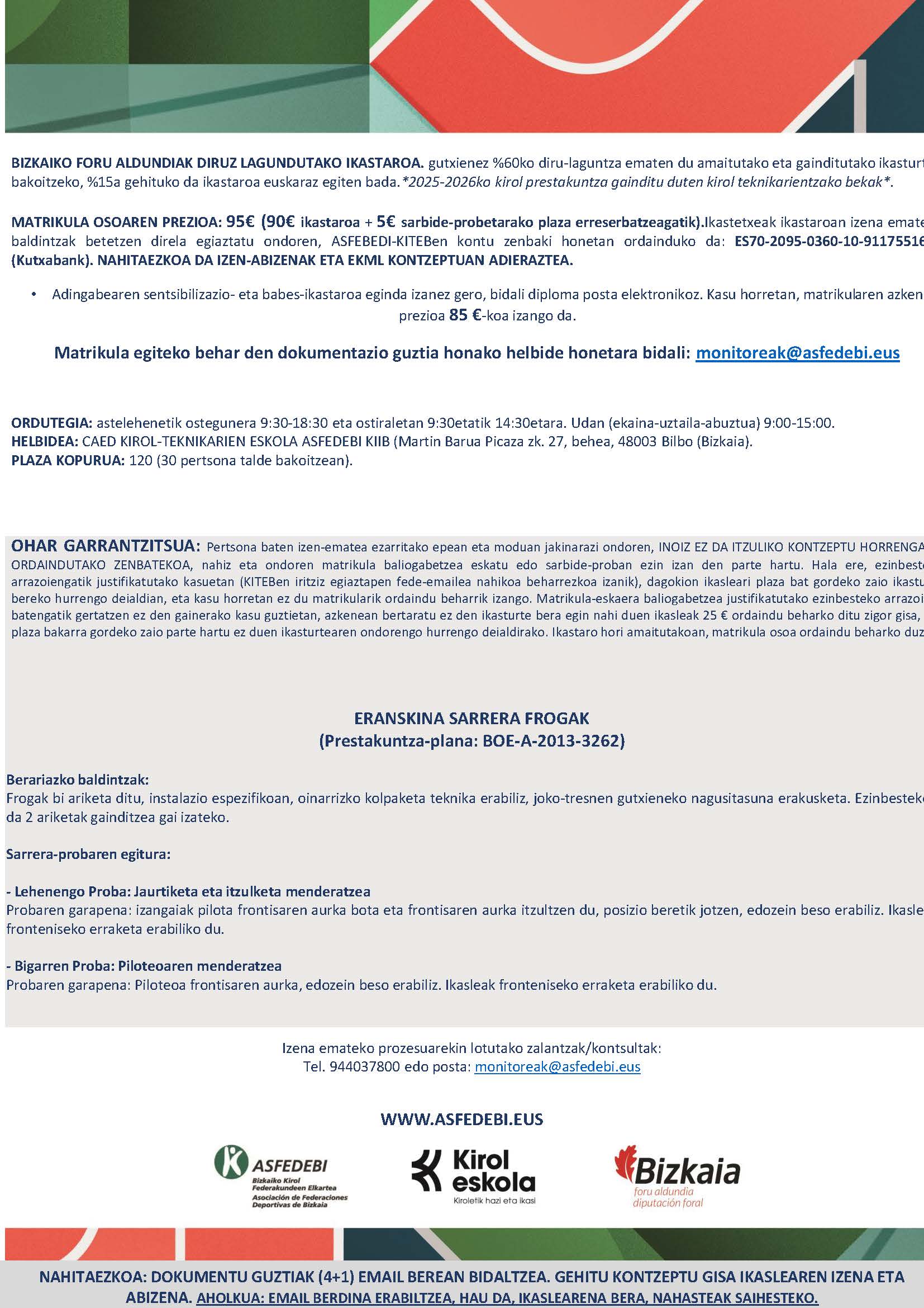 ESKOLA-KIROLEKO MONITORE LAGUNTZAILEAREN IKASTARO OFIZIALA 23.DEIALDIA